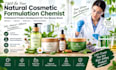be your natural cosmetic formulation chemist