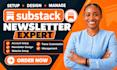 setup substack account design substack newsletter do substack posts management