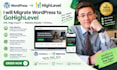 migrate wordpress to gohighlevel ghl page import and highlevel site setup