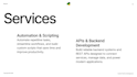 develop custom python scripts, automation tools, apis and applications