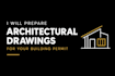 create  architectural drawings and US building  permit sets