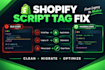 fix shopify scripttags theme code app embeds and remove legacy scripts