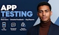 app testing, website testing, QA testing, app review and android user testing