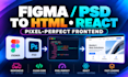 convert figma PSD to HTML, react website, responsive frontend development