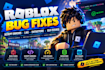 fix roblox bugs scripts errors lag datastore and gui issues
