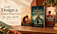 design a custom book cover for your novel