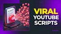 write a captivating youtube video script
