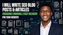 write professional website content articles and SEO blog posts