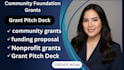 research community foundation grants write proposal design nonprofit pitch deck