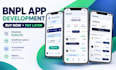 develop a bnpl app buy now pay later and installment payment mobile app
