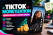 grow your tiktok for monetization and creator rewards program