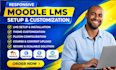 setup moodle lms, moodle customization, learndash elearning website courses lms