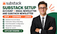 do substack setup, substack account, email newsletter and substack newsletter