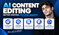 humanize ai content, rewrite chatgpt text and edit ai generated content