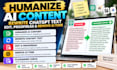 humanize ai content, rewrite chatgpt text, edit, proofread and remove ai tone