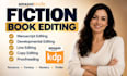 do manuscript fiction book editing novel proofreading line and copy editing