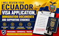 review your ecuador visa application immigration documents, supporting evidence