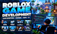 develop your roblox game with custom scripting systems maps and UI