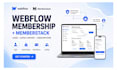 build a webflow membership website with memberstack and gated content