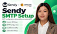 setup sendy amazon ses sendy SMTP configuration email deliverability automation