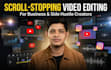 edit engaging videos for business and side hustle creators