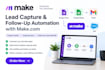 build a make com lead capture and follow up automation