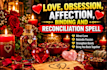 do love , obsession, affection, binding and reconciliation spell