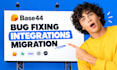base44 bug fixing base44 integrations base44 migration