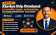 klaviyo drip omnisend ecommerce email automation customer segmentation flows