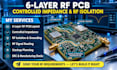 create 6 layer rf pcb with controlled impedance and rf isolation solutions