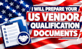 prepare your US vendor qualification documents