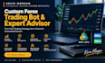 develop a custom forex trading bot and expert advisor