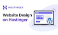 design hostinger website hostinger wordpress website redesign hostinger website