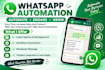 build whatsapp automation, chatbots, API integration with manychat chatbot
