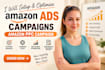 setup and optimize amazon ads campaigns, amazon PPC campaign