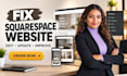 edit squarespace website, fix squarespace website and your customize squarespace