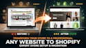 migrate wordpress website to a shopify store, or clone any website to shopify