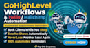 setup ghl workflows, mailchimp, and twilio for automated appointment reminders