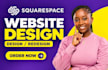 design squarespace website, redesign squarespace, clone, upadate squarespace