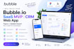 build bubble io saas mvp CRM web app figma to bubble expert nocode pro developer
