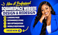 squarespace website, squarespace redesign, squarespace design, build squarespace
