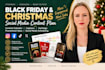 create a black friday and christmas social media content