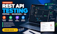 test your rest API using postman and provide a detailed report