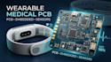 design wearable medical electronics pcb and embedded system