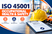 create iso 45001 occupational health and safety documentation