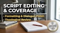 do script coverage, editing, and proofreading for your christian script