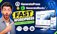 build a fast wordpress website with generatepress and generateblocks