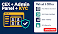 develop centralized crypto exchange with admin panel kyc