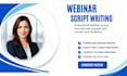 write engaging and high converting webinar script