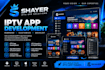 develop, rebrand and customize a professional iptv app